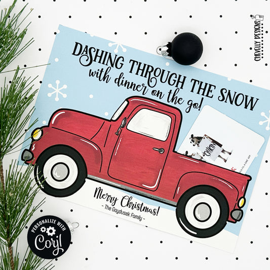 EDITABLE - Dashing Through the Snow with Dinner on the Go - Printable 5x7 Gift Card Holder - Digital File