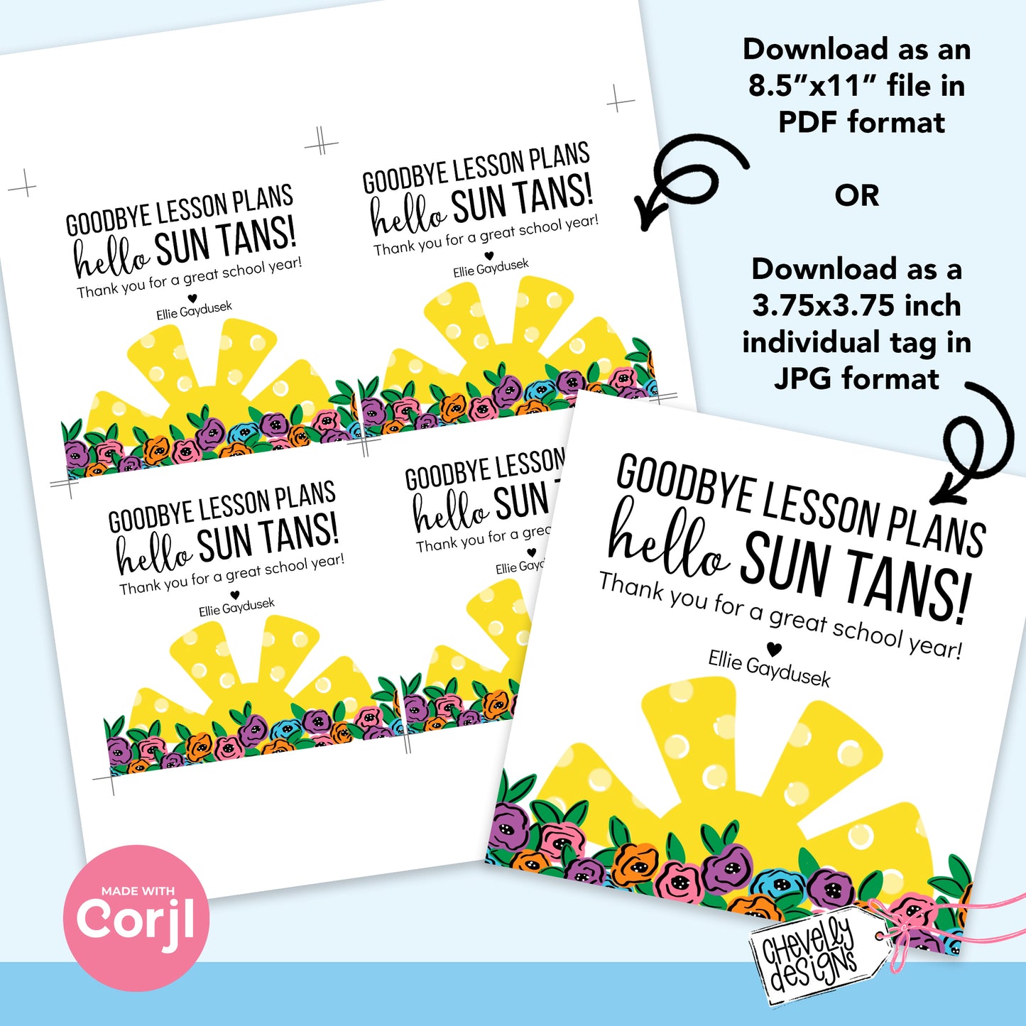 Editable End of School Teacher Gift Tags - Goodbye Lesson Plans Hello Sun Tans - Digital Print