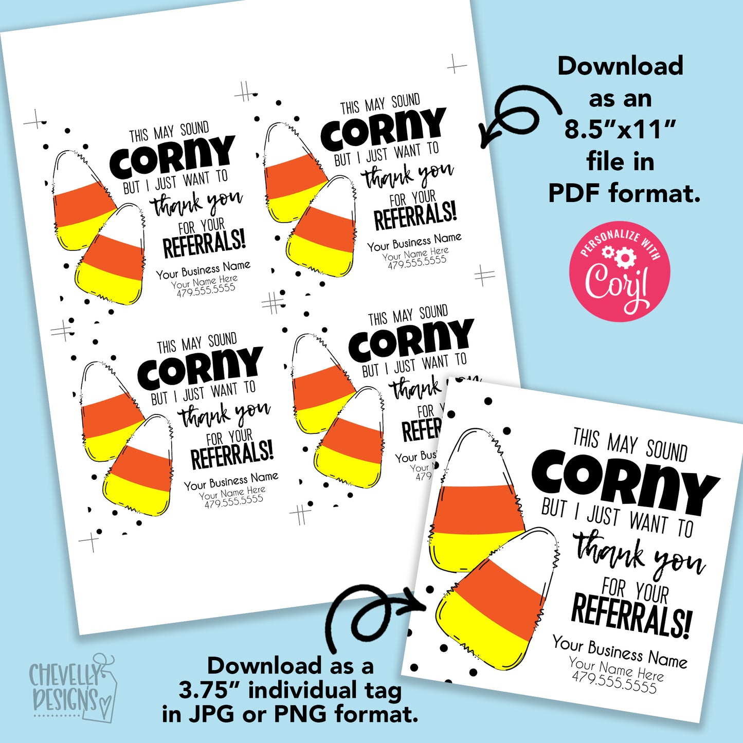 EDITABLE - This May Sound Corny - Halloween Candy Corn Referral Gift Tags - Printable Digital File