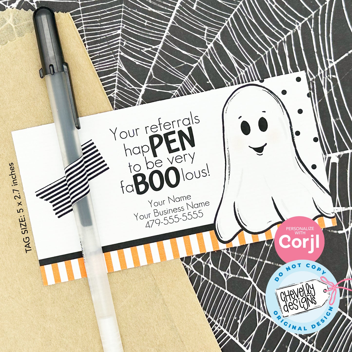 EDITABLE - Your Referrals are fa-BOO-lous - Halloween Referral Marketing Gift Tag for ink pens - Printable Digital File