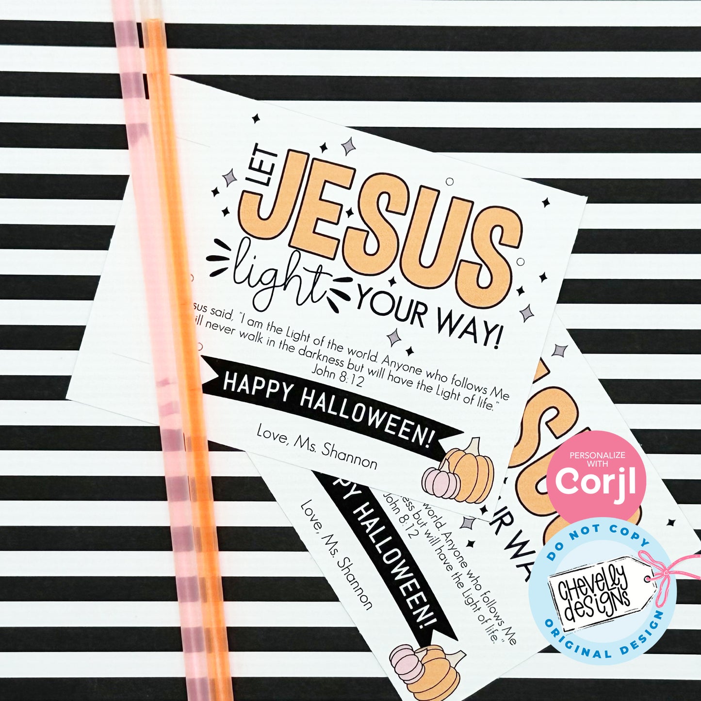 EDITABLE - Glow Stick Gift Tags - Let Jesus Light Your Way Halloween Treats for Kids - Printable Digital File