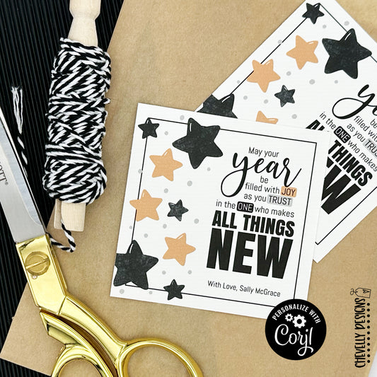 Editable - All Things New - Religious New Years Gift Tags - Printable Digital File