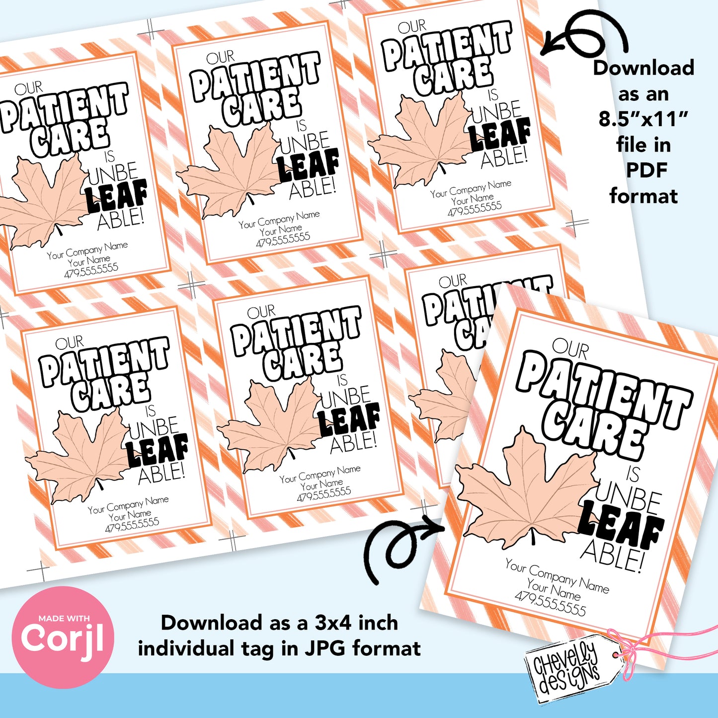 EDITABLE - Our Patient Care is Unbelievable - Fall Leaves Referral Gift Tag - Printable Digital File