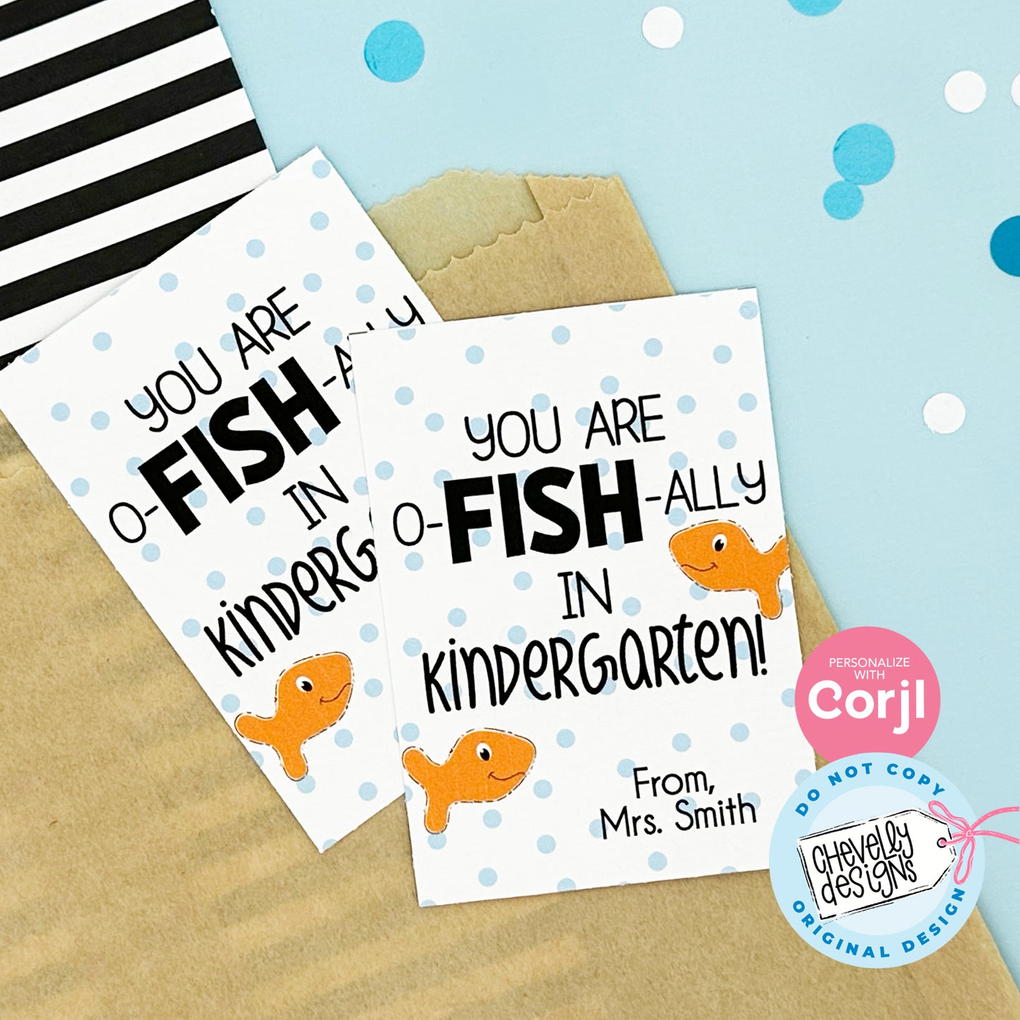 Editable - You Are o-FISH-ally in Kindergarten - ocean, fish - Printable Digital File