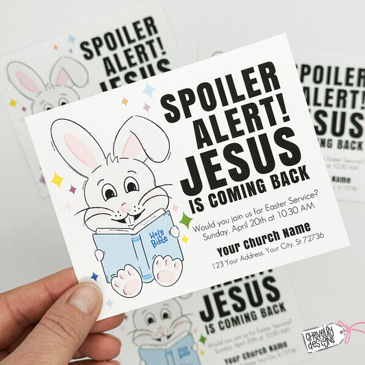 EDITABLE Printable Easter Invitation Handout, Spoiler Alert Jesus is Coming Back