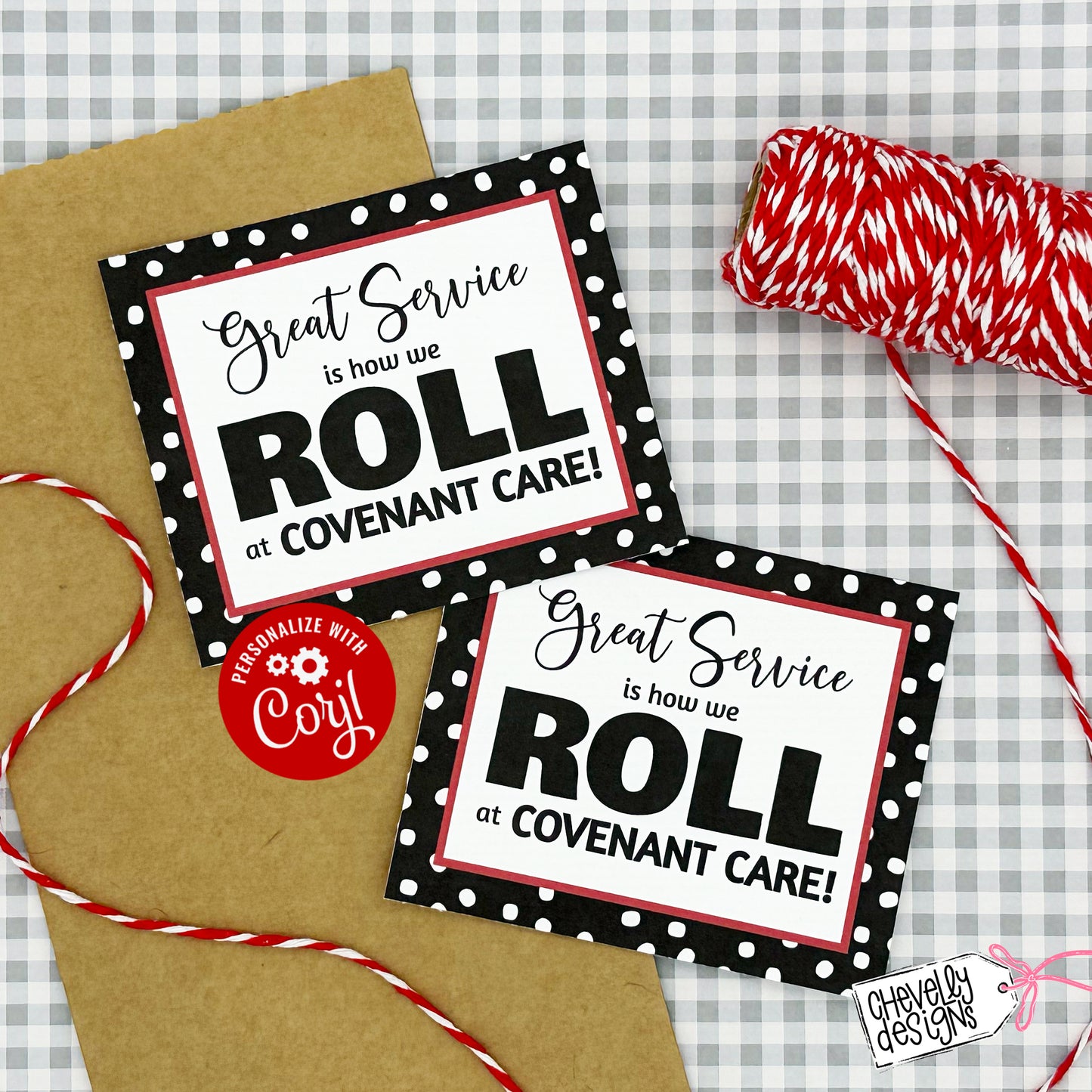 Editable - We Like the Way You Roll Gift Tag - Printable Digital File
