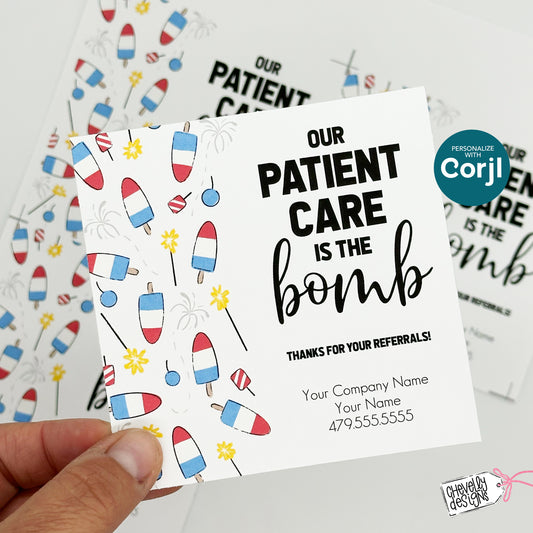 EDITABLE - Printable Referral Gift Tags,  Our Patient Care is the Bomb, 4th of July Marketing Labels, Digital File