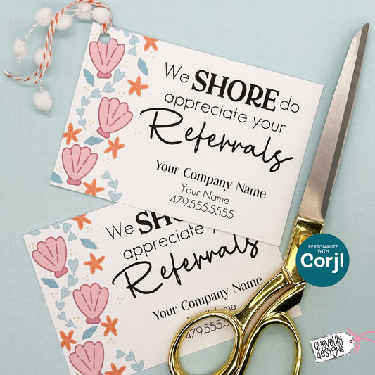 Editable Seashell Referral Tag | “We Shore Do Appreciate Your Referrals” | Printable Summer Thank You Gift Tag | Digital File