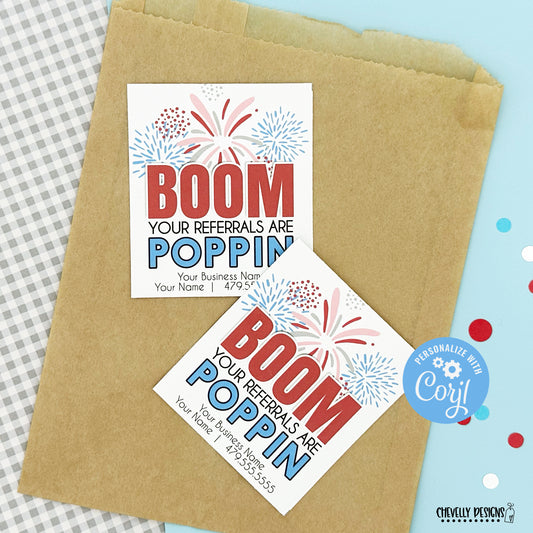 Editable - BOOM You're Referrals are Poppin - Business Marketing - Printable Digital File