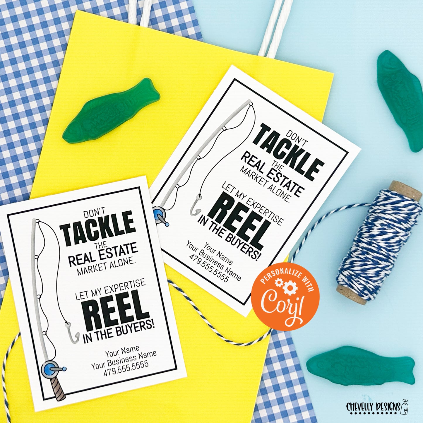 EDITABLE - Tackle the Market and Reel in Buyers - Printable Real Estate Marketing Tags