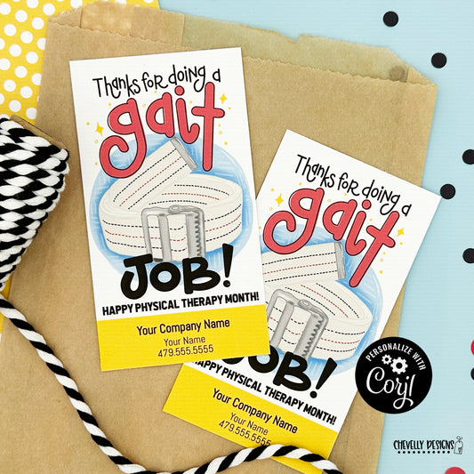 EDITABLE - Thanks for Doing a Great Job - Gait Belt Physical Therapy Appreciation Month Gift Tags - Printable Digital File