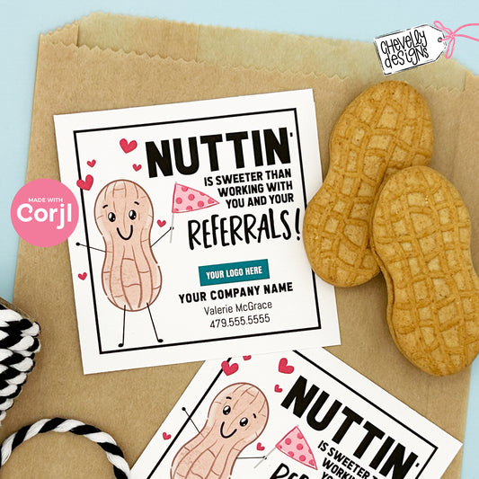 EDITABLE - Nuttin is sweeter than working with you - Referral Marketing Gift Tag - Printable Digital File