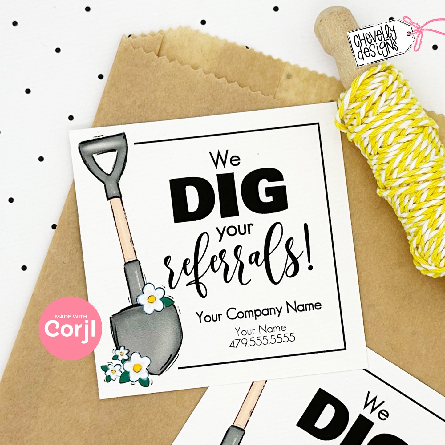 EDITABLE - We Dig Your Referrals - Shovel Flowers - Spring Business Referral Gift Tag - Printable Digital File