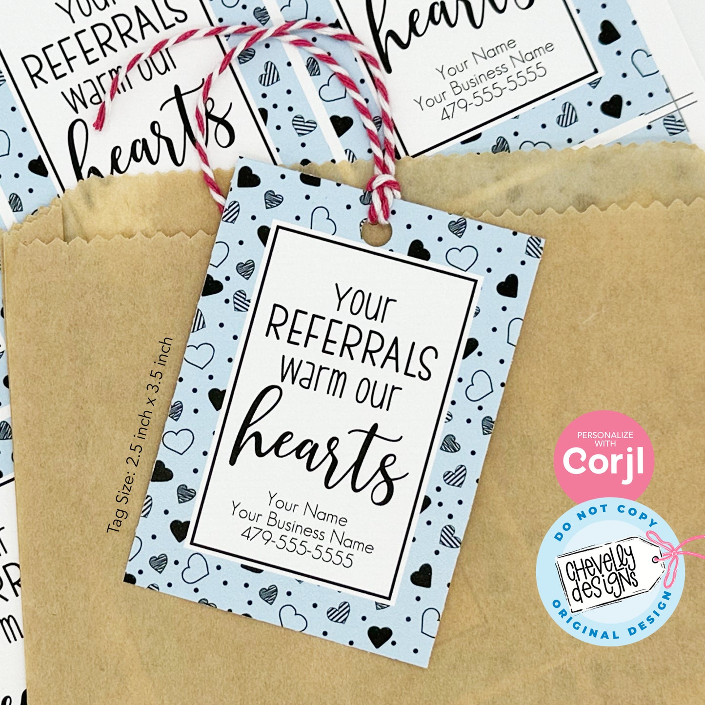 Editable - Your Referrals Warm our Hearts - Business Marketing Gift Tags - Printable