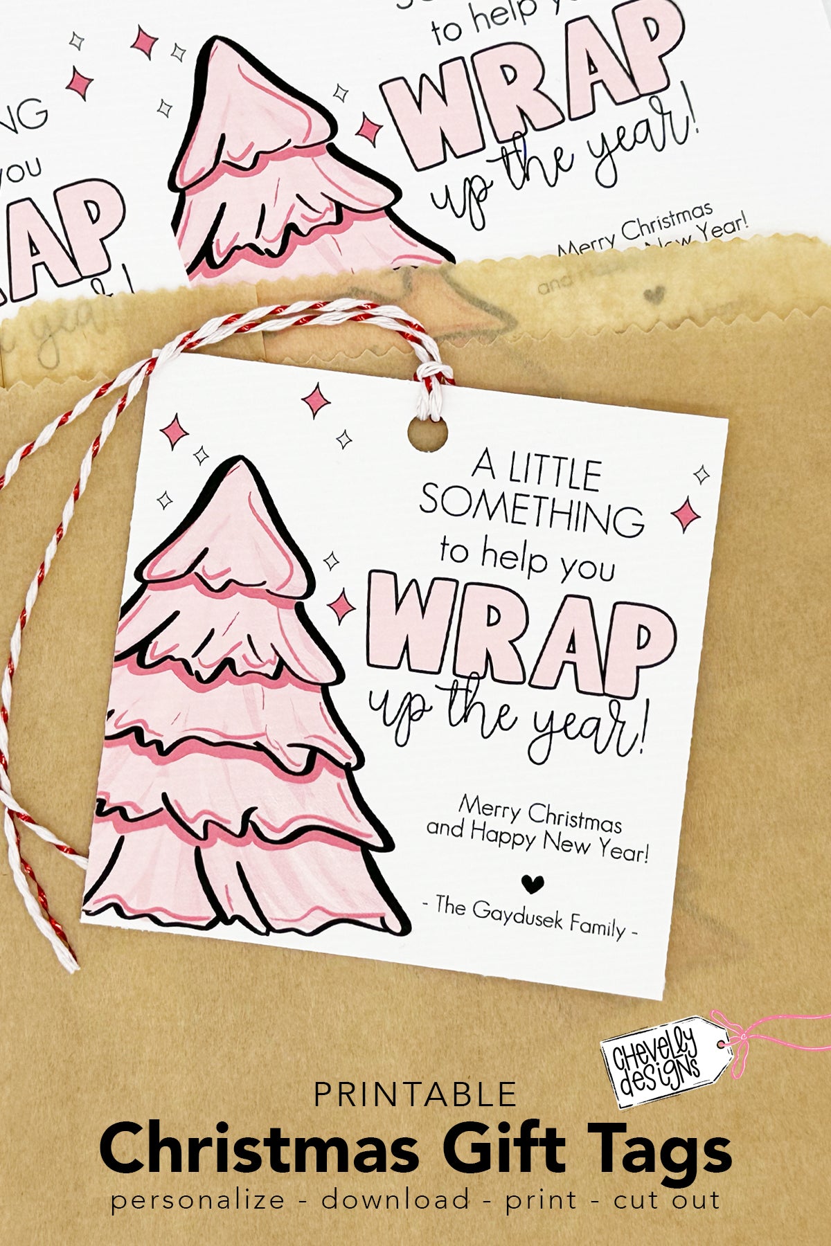 EDITABLE - Wrap Up the Year - Pink Christmas Gift Tags for Wrapping Paper - Printable Digital File