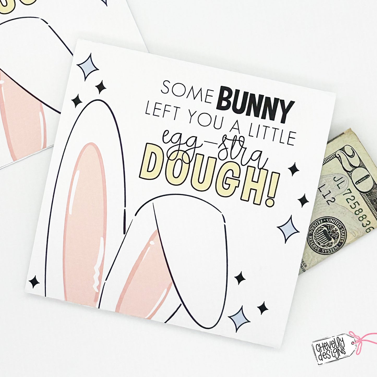EDITABLE - Easter Bunny Cash Gift Holder - SomeBunny Left You a Little Egg-stra Dough - Printable Digital File