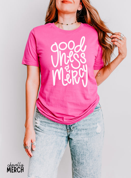 Goodness and Mercy T-shirt
