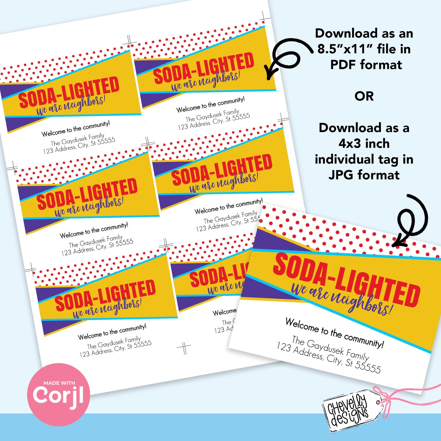 EDITABLE - Soda-Lighted we are neighbors - welcome to the community gift tags - Printable Digital File
