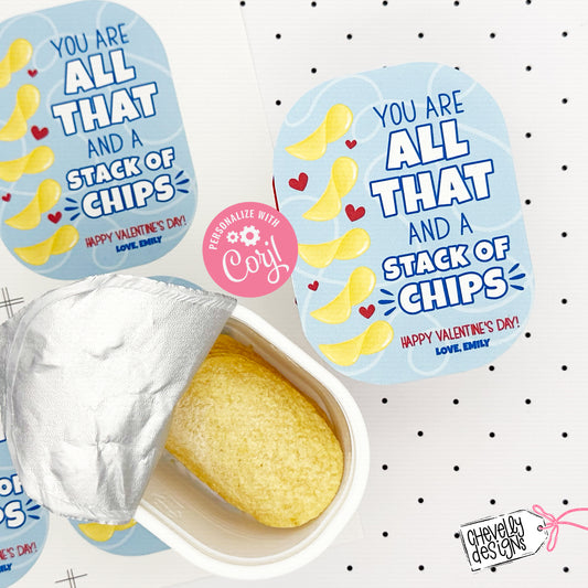 EDITABLE - You are all that and a stack of chips - Student Valentine Cards - Printable Digital File