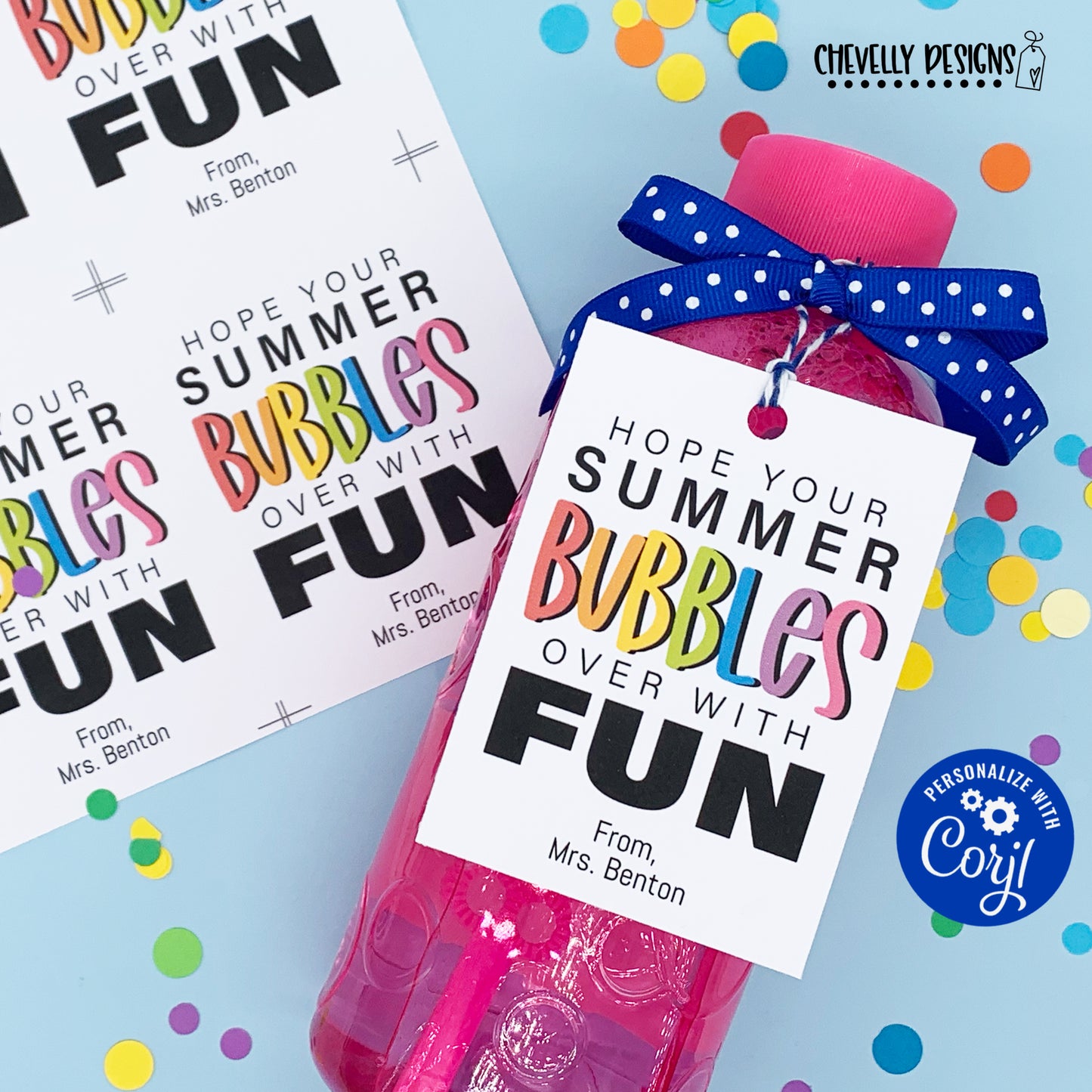 Editable - Hope Your Summer Bubbles Over with Fun - End of School Student Gift Tags - Printable Digital File