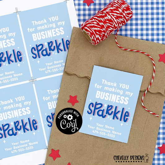 Editable - You Make My Business Sparkle- Printable - Digital File - Business Marketing