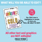 Editable - Your Referrals are Worth More than Gold - Printable Digital File
