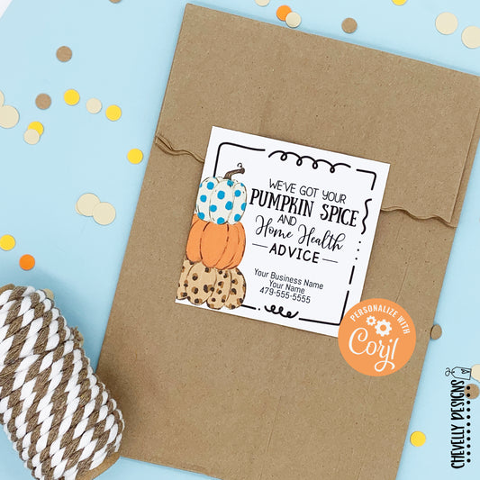 Editable - Pumpkin Spice and Home Health Advice - Business Referral Gift Tags - Printable Digital File