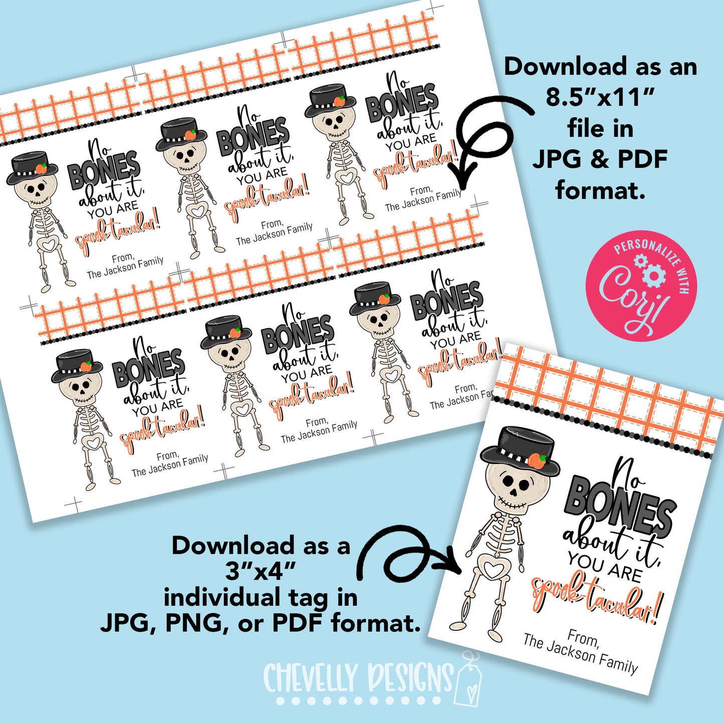 Editable - No Bones About It, You are Spook-tacular Gift Tags - Printable Digital File