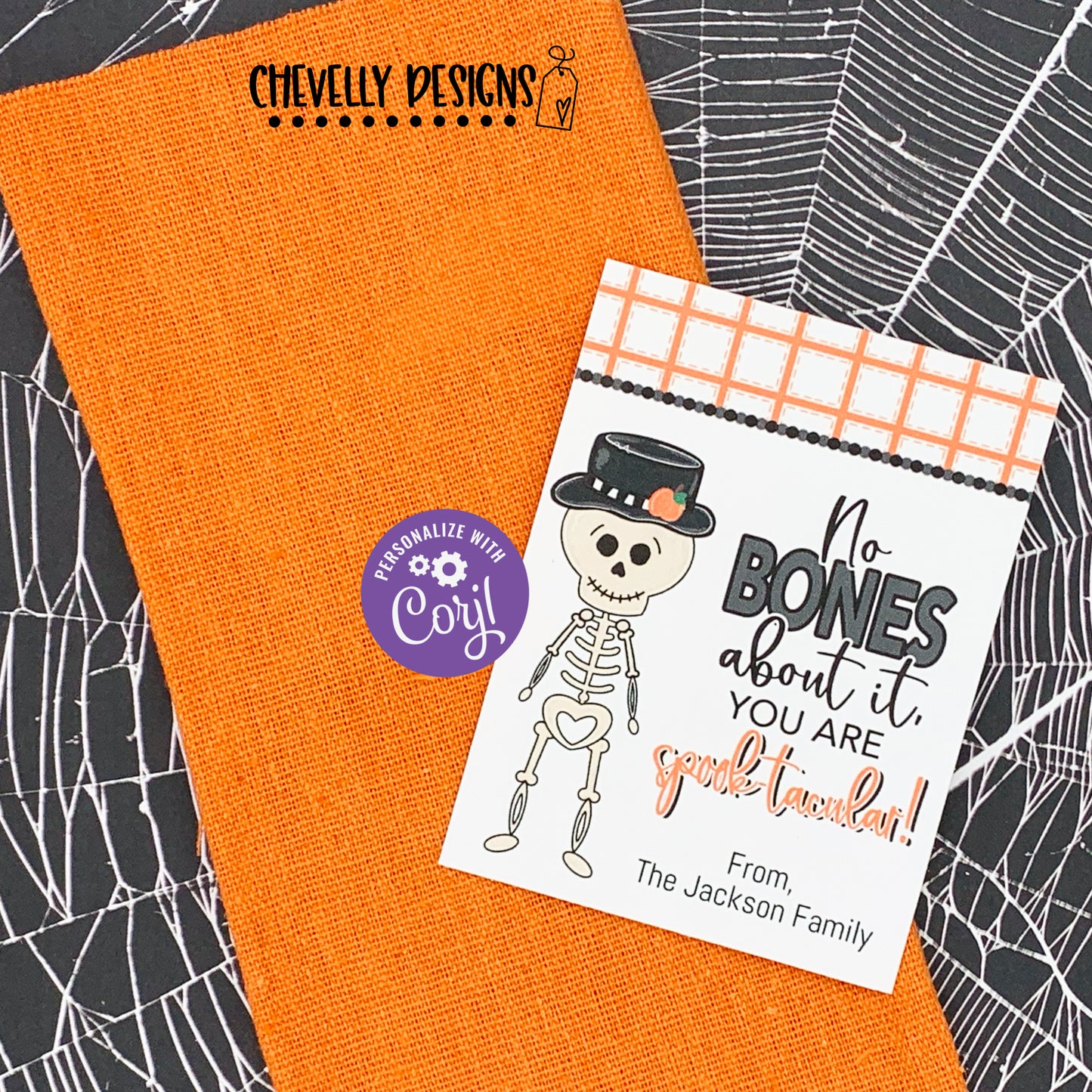 Editable - No Bones About It, You are Spook-tacular Gift Tags - Printable Digital File