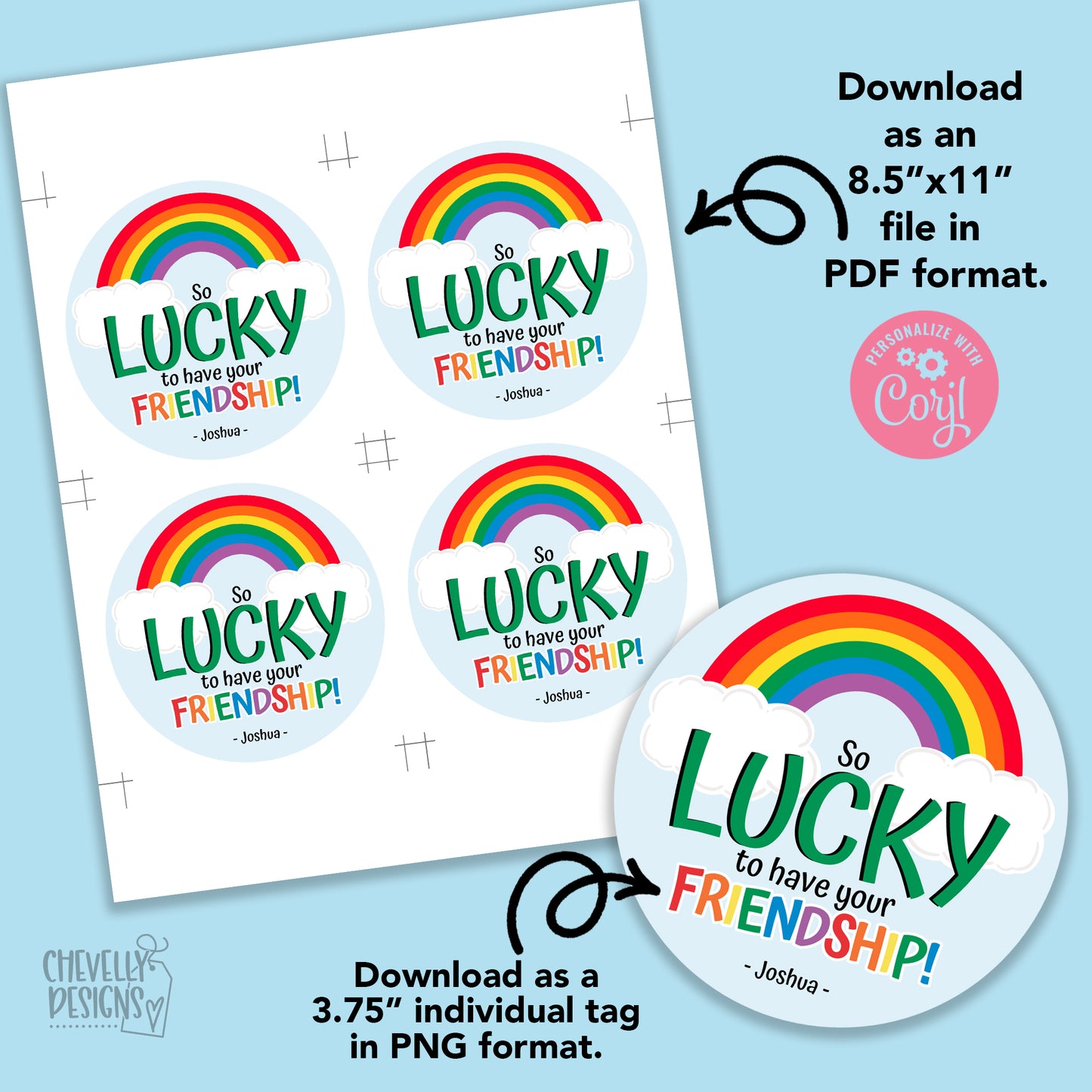 Editable - Lucky To Have Your Friendship - Gift Tags - Printable Digital File