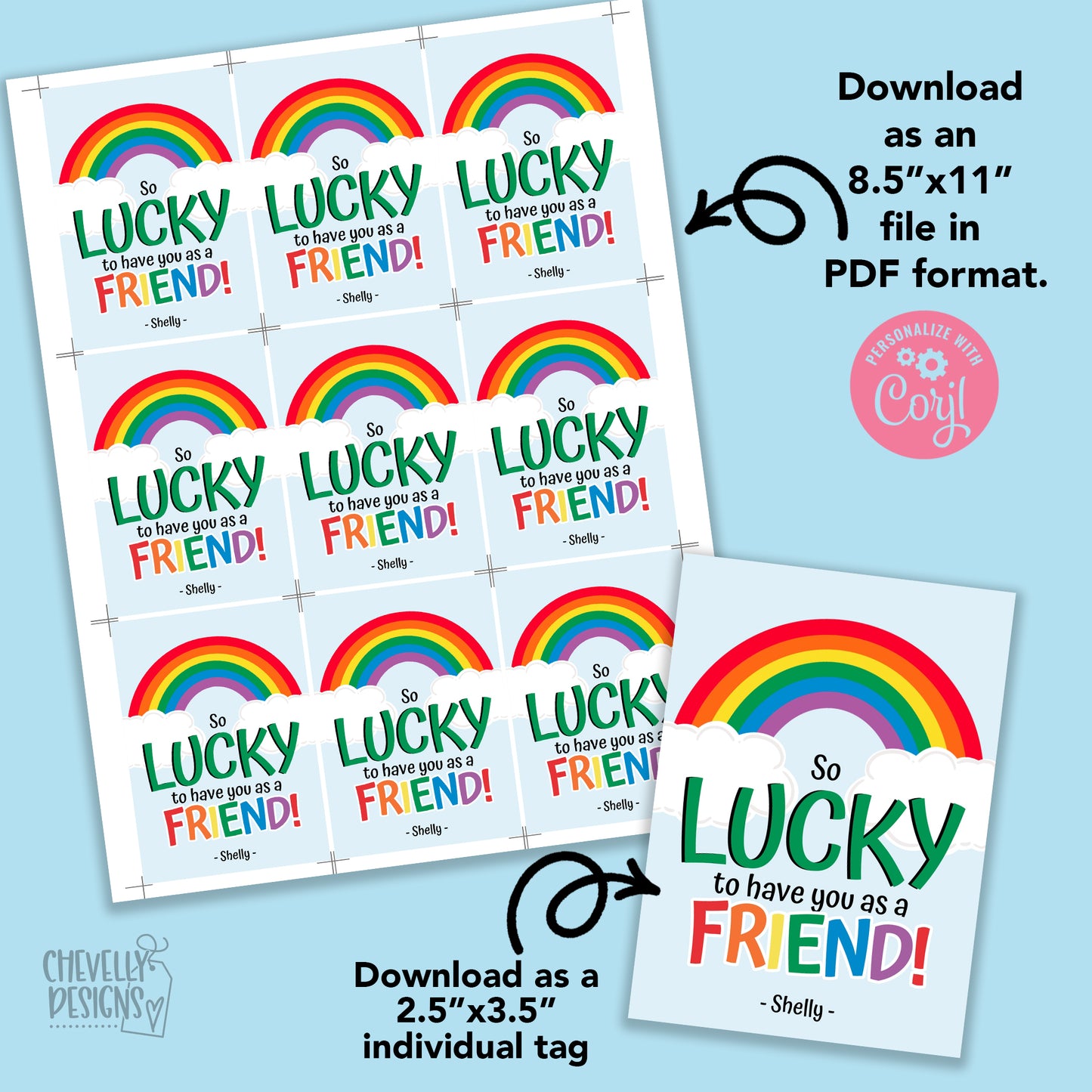 Editable - Lucky To Have You as a Friend - Gift Tags - Printable Digital File