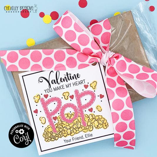 Editable - Valentine You Make My Heart Pop - Gift Tags for popcorn - Printable Digital File