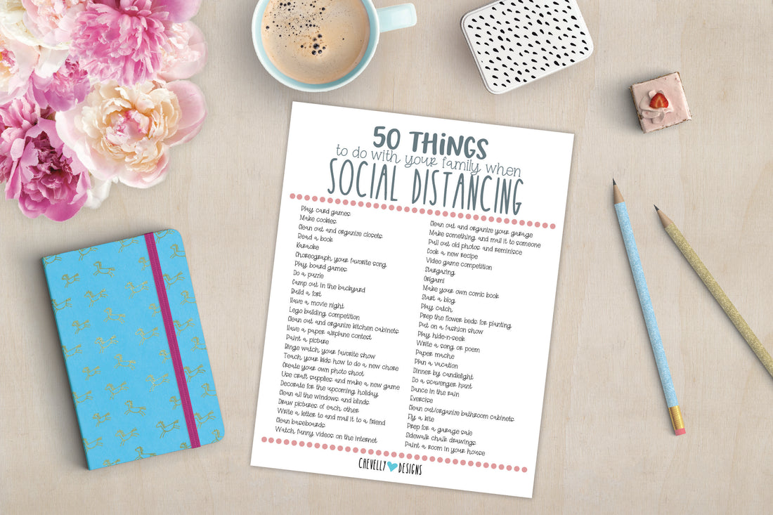 50 Things To Do With Your Family When Social Distancing