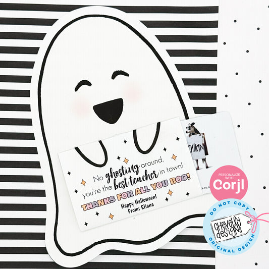 EDITABLE - Halloween Gift Card Holder for Teacher Treat - Ghost - Printable Digital File