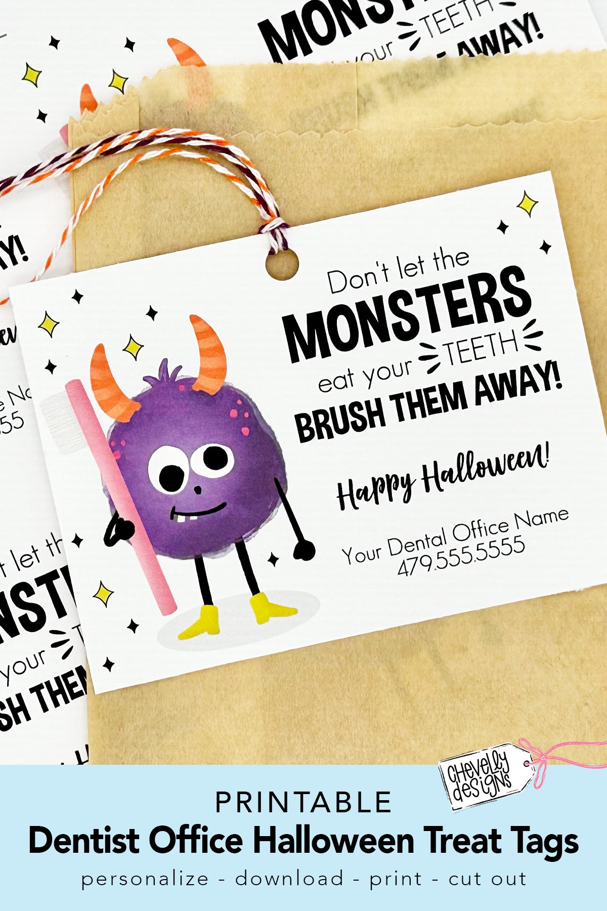 EDITABLE - Don't Let the Monster Eat Your Teeth, Brush Them Away - Dental Office Halloween Treat Tags - Printable Digital