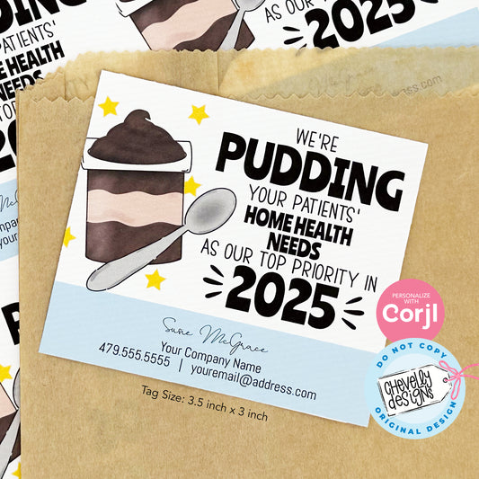 Editable - We're PUDDING your needs as top priority - New Year Referral Marketing Gift Tags - Printable Digital File