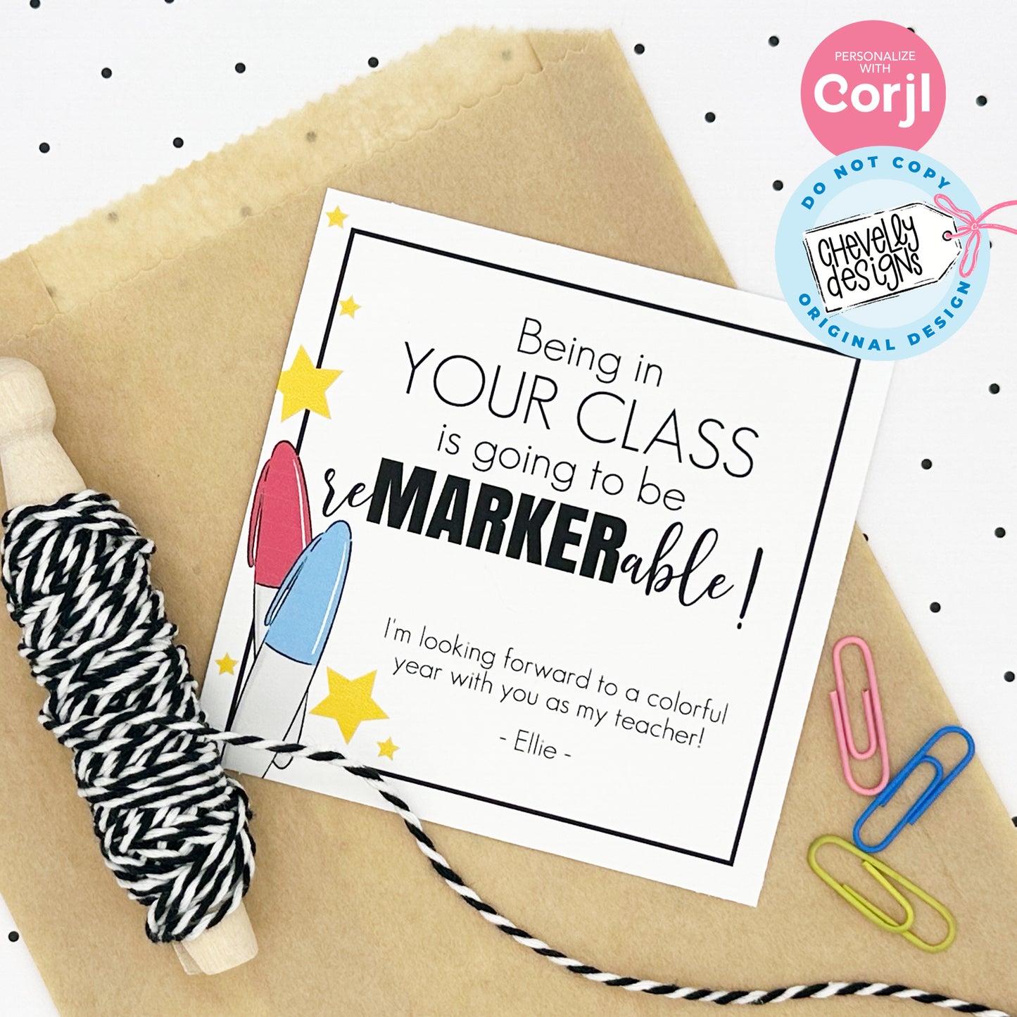 Editable Marker Teacher Gift Tags - Your Class will be reMARKERable -permanent marker - Printable Digital File