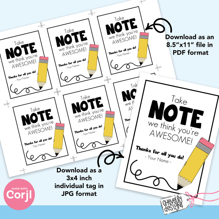 EDITABLE - Take Note We Think You're Awesome - pencil, teacher, school ...