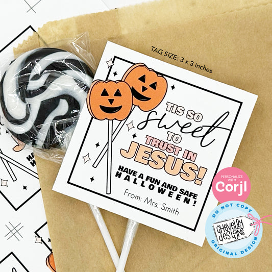 EDITABLE Halloween Treat Tags - Tis so Sweet to Trust in Jesus - Printable Digital File