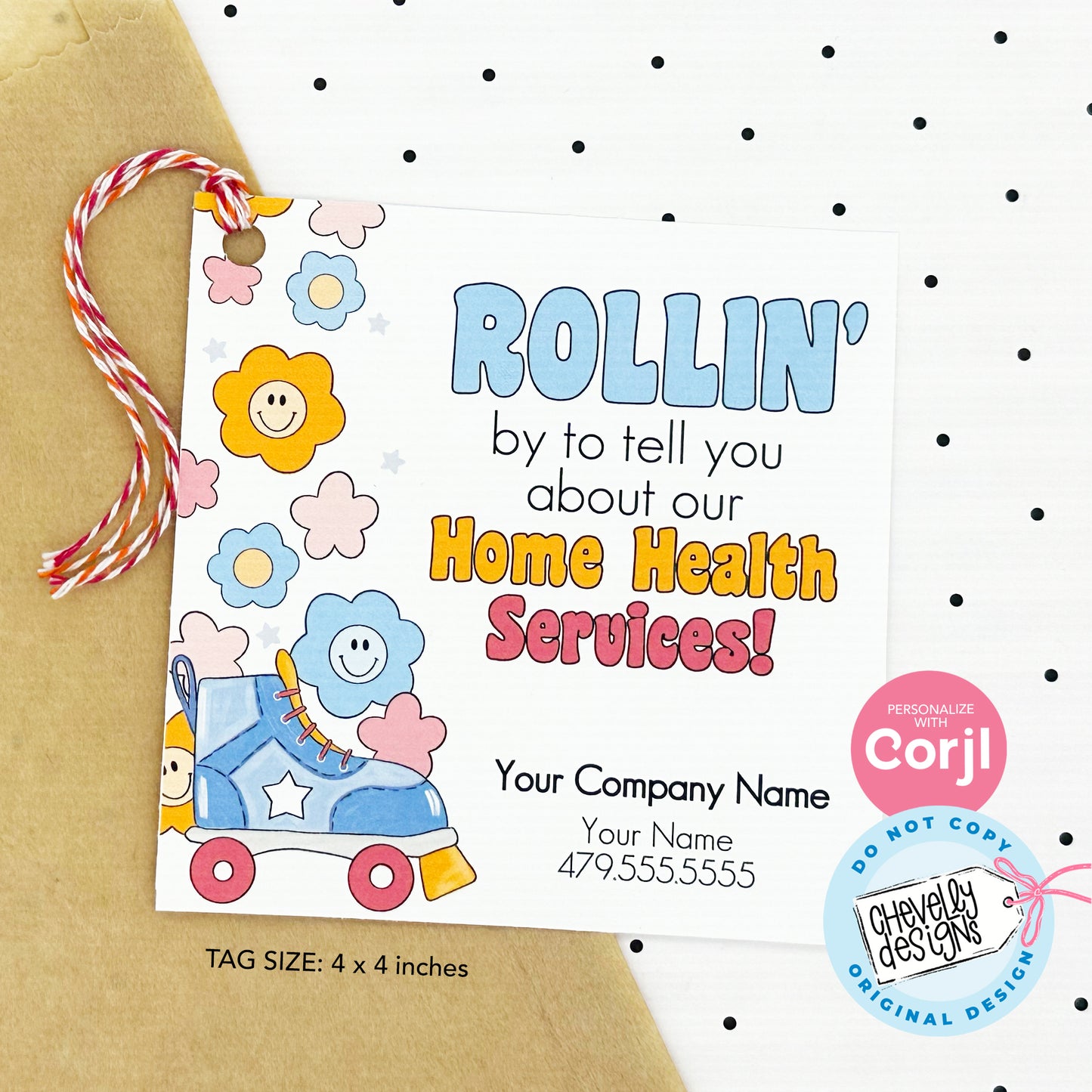 EDITABLE Referral Gift Tags - Rollin by to tell you about Home Health - roller skates - Printable Digital File