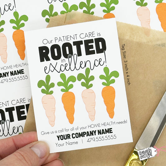 Editable Printable Referral Marketing Gift Tags, Our Patient Care is Rooted in Excellence, Carrot Themed