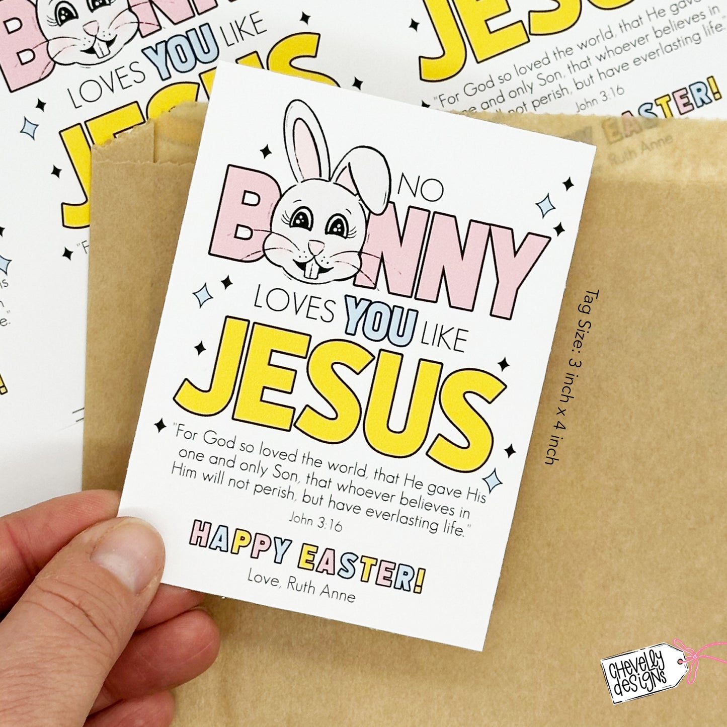 EDITABLE Printable Easter Treat Tags, No Bunny Loves You Like Jesus