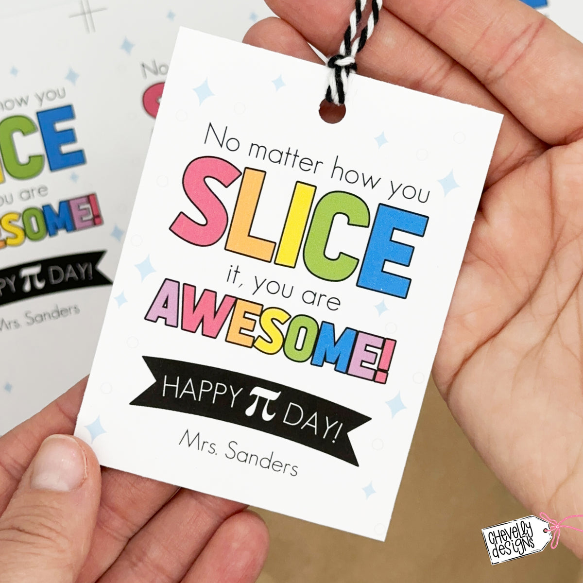 Pi Tags Editable Printable Pi Day Gift Tags, No Matter How You Slice it You ar ...