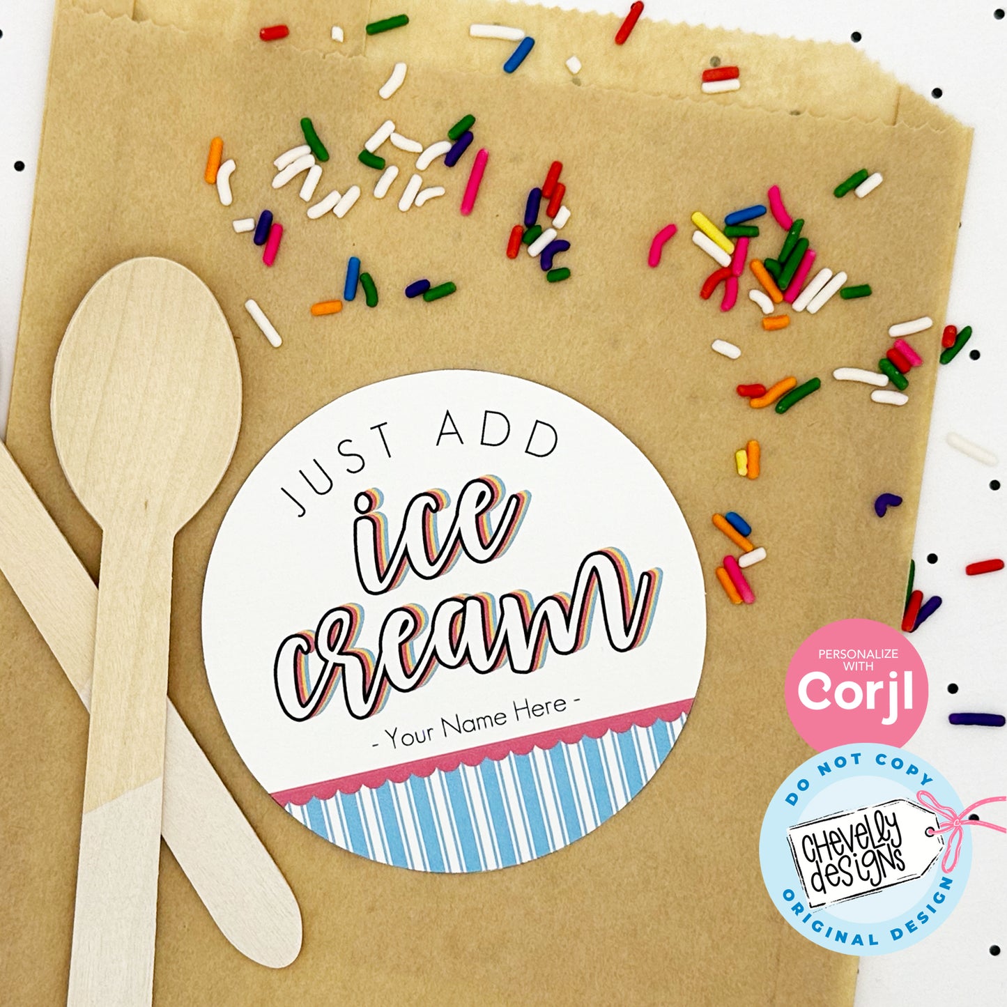 EDITABLE - Just Add Ice Cream - Circle Gift Tags - Printable Digital File