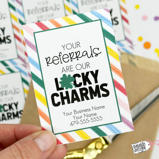 Editable - Your Referrals are our Lucky Charms, St. Patrick's Day Referral Marketing Gift Tags, Printable Digital File