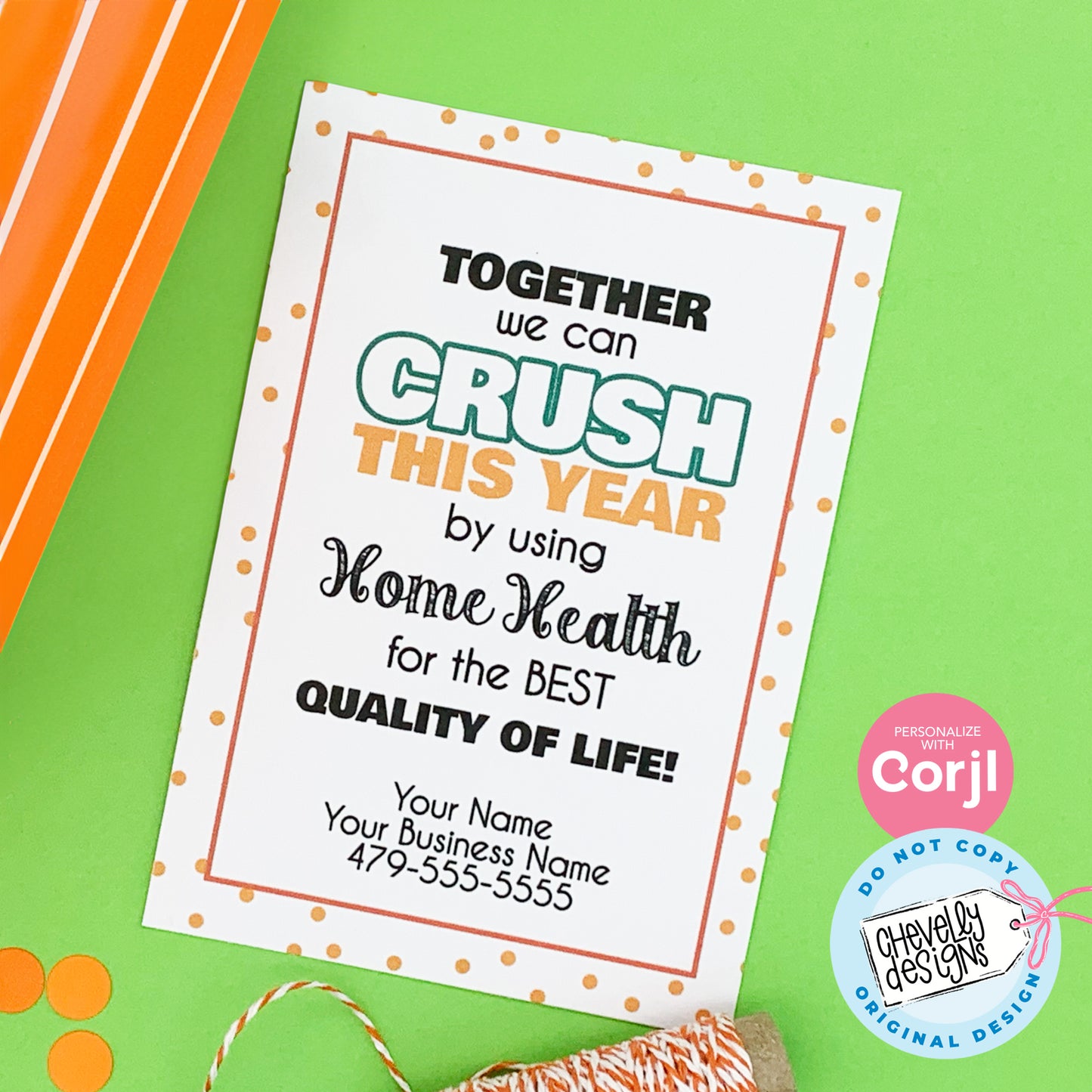 Editable - Crush this Year Home Health Referral Gift Tags - Printable Digital File