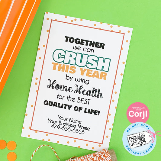 Editable - Crush this Year Home Health Referral Gift Tags - Printable Digital File