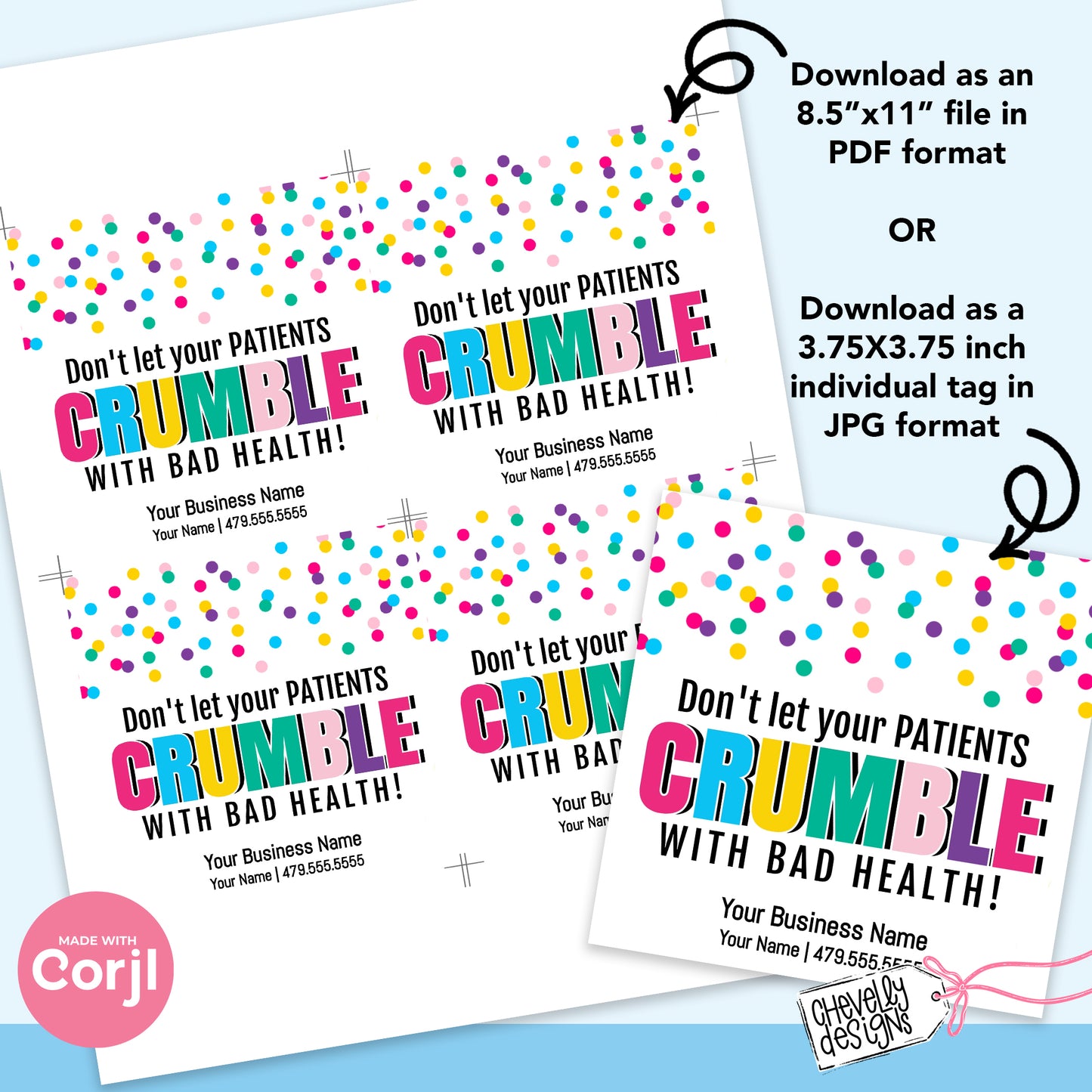 Editable - Don't Let Your Patients Crumble with Bad Health - cookie - Business Referral Gift Tags - Printable Digital File