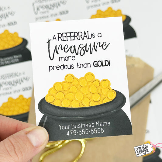 Editable - A Referral is a Treasure More Precious than Gold - Appreciation Gift Tags - Printable Digital File