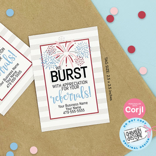 Editable - Bursting with Appreciation for Your Referrals - Business Marketing Gift Tags - Printable Digital File